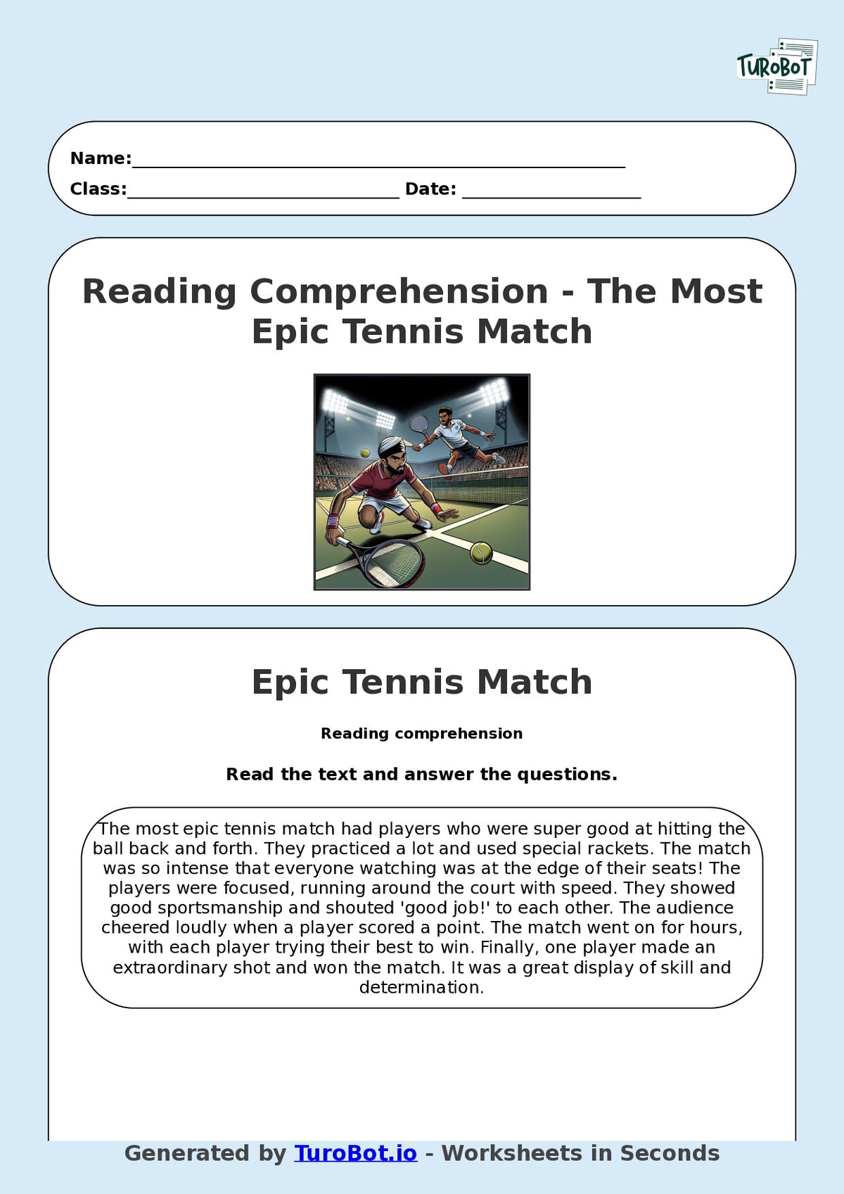 Reading Comprehension - Year 3 - The Most Epic Tennis Match