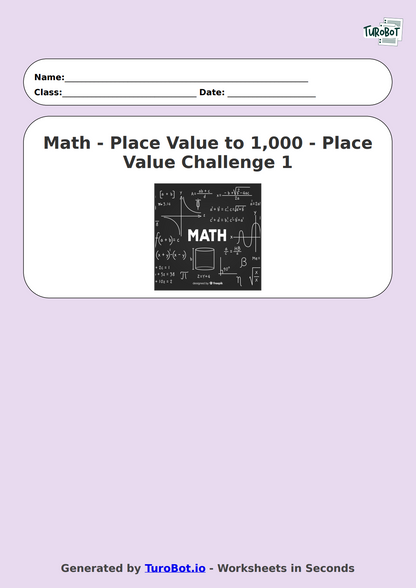 Math - Place Value to 10,000 - Year 3 - Place Value Challenge 1