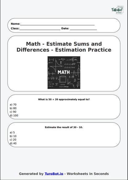 Math - Estimate Sums and Differences - Year 4 - Estimation Practice